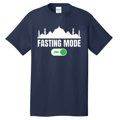 Ramadan Kareem Fasting Mode On Happy Ramadan Mubarak Tall T-Shirt