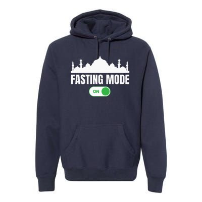 Ramadan Kareem Fasting Mode On Happy Ramadan Mubarak Premium Hoodie