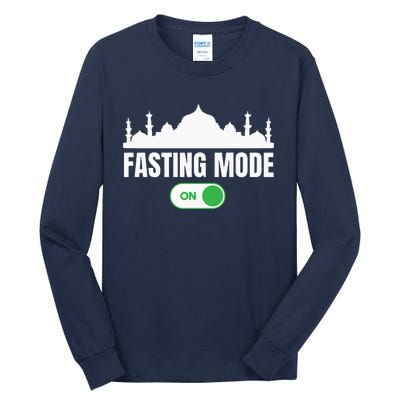 Ramadan Kareem Fasting Mode On Happy Ramadan Mubarak Tall Long Sleeve T-Shirt