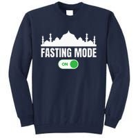 Ramadan Kareem Fasting Mode On Happy Ramadan Mubarak Tall Sweatshirt