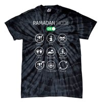 Ramadan Kareem Mubarak Islamic Ramadan Fasting Mode On Tie-Dye T-Shirt