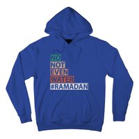 Ramadan Kareem Mubarak Islamic Fasting Muslim Gift Hoodie