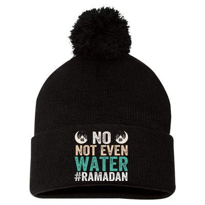 Ramadan Kareem, No Not Even Water Ramadan Fasting Muslim Pom Pom 12in Knit Beanie