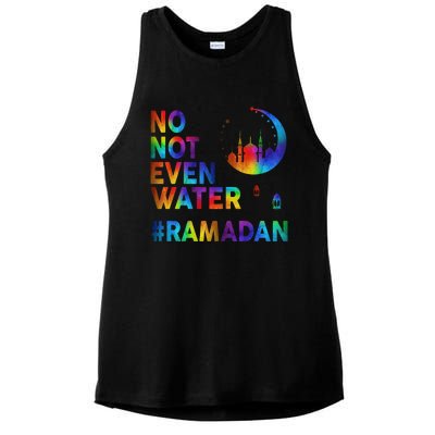 Ramadan Kareem No Not Even Water Ramadan Fasting Muslim Gift Ladies PosiCharge Tri-Blend Wicking Tank