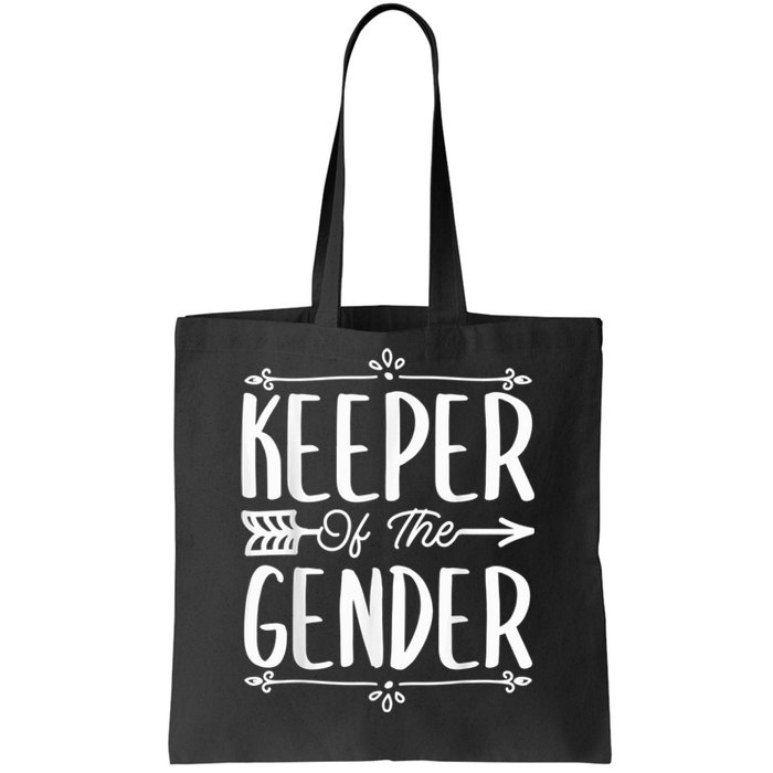 Reveal Keeper Of The Gender Reveal Tote Bag