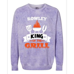 Rowley King Of The Grill Grilling Bbq Chef Master Cooking Gift Colorblast Crewneck Sweatshirt