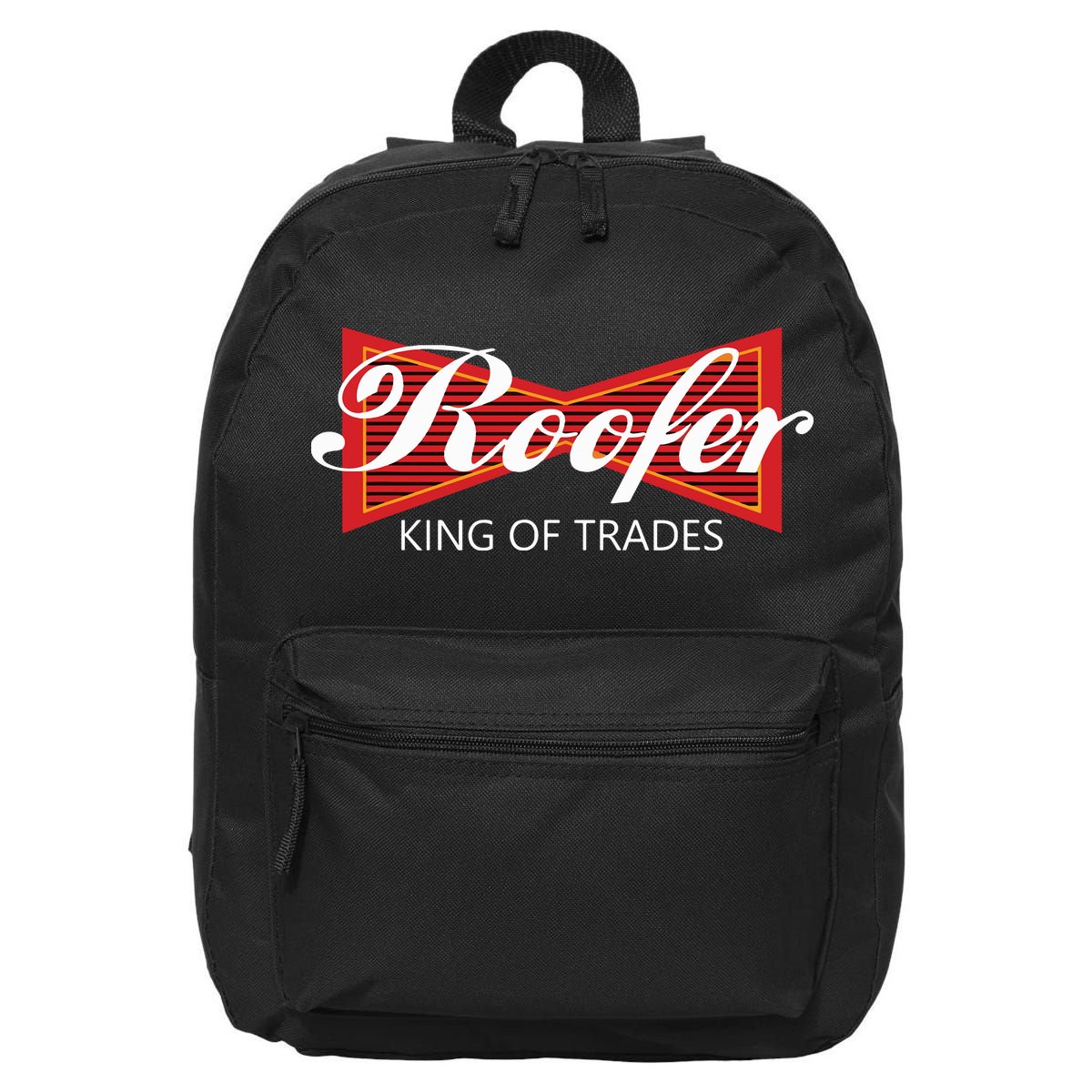 Roofer King Of Trades Funny Roofing Professional Tee 16 in Basic Backpack