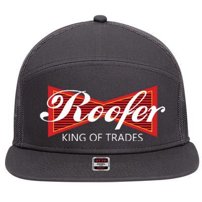 Roofer King Of Trades Funny Roofing Professional Tee 7 Panel Mesh Trucker Snapback Hat