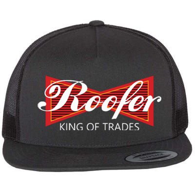 Roofer King Of Trades Funny Roofing Professional Tee Flat Bill Trucker Hat