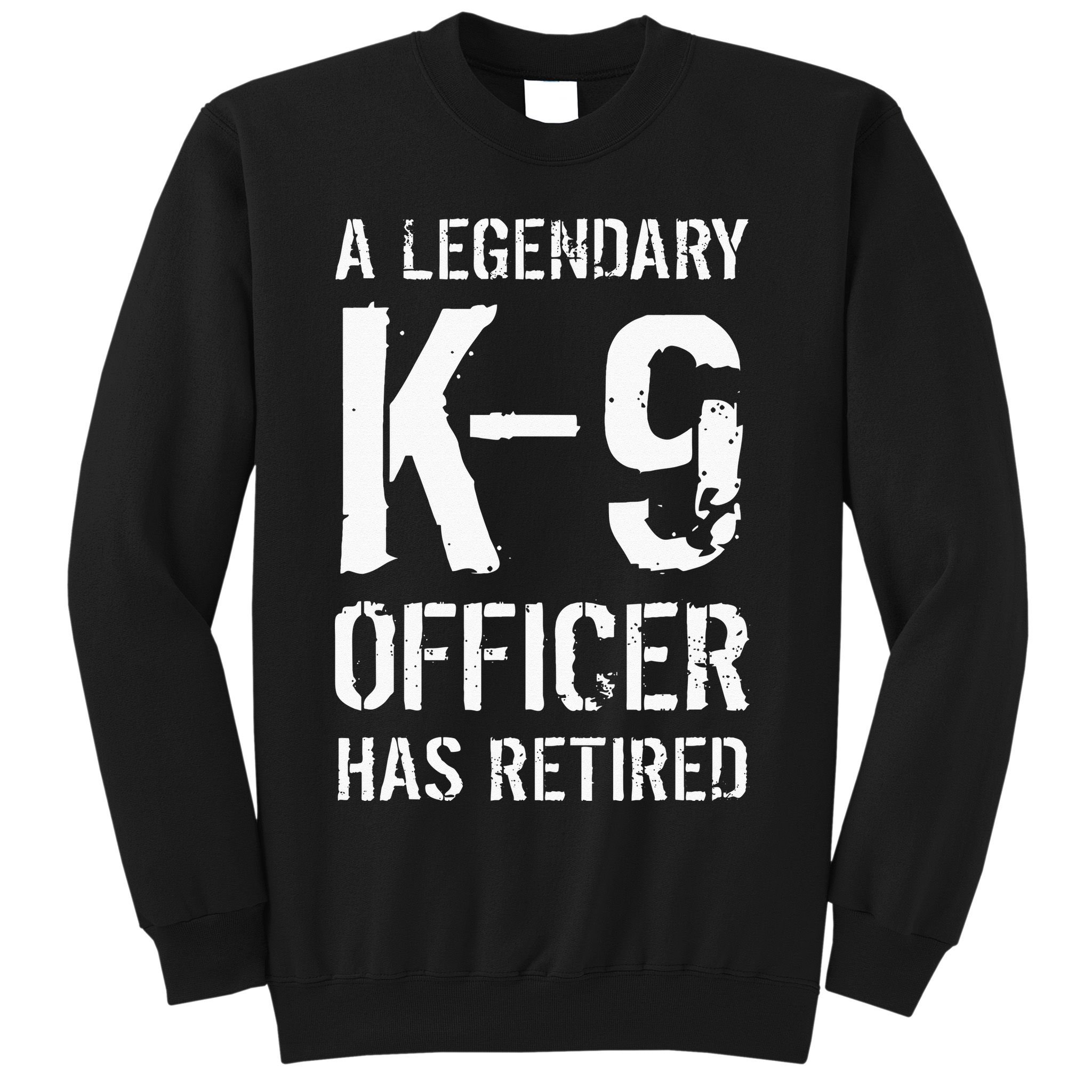 Retired K9 Officer Retirement Gift K9 Police Dog Handler Sweatshirt
