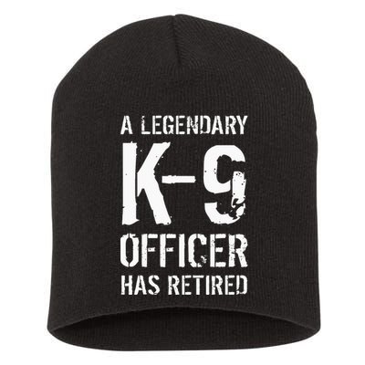 Retired K9 Officer Retirement Gift K9 Police Dog Handler Short Acrylic Beanie