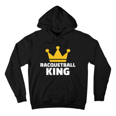 Racquetball King Racket Player Tennis Squash Hoodie