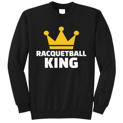 Racquetball King Racket Player Tennis Squash Sweatshirt