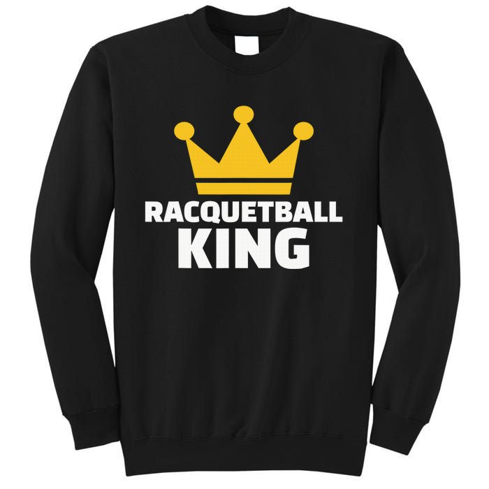 Racquetball King Racket Player Tennis Squash Sweatshirt