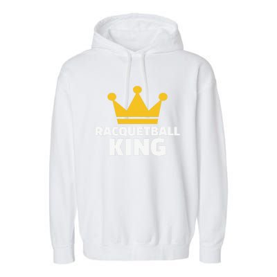 Racquetball King Racket Player Tennis Squash Garment-Dyed Fleece Hoodie