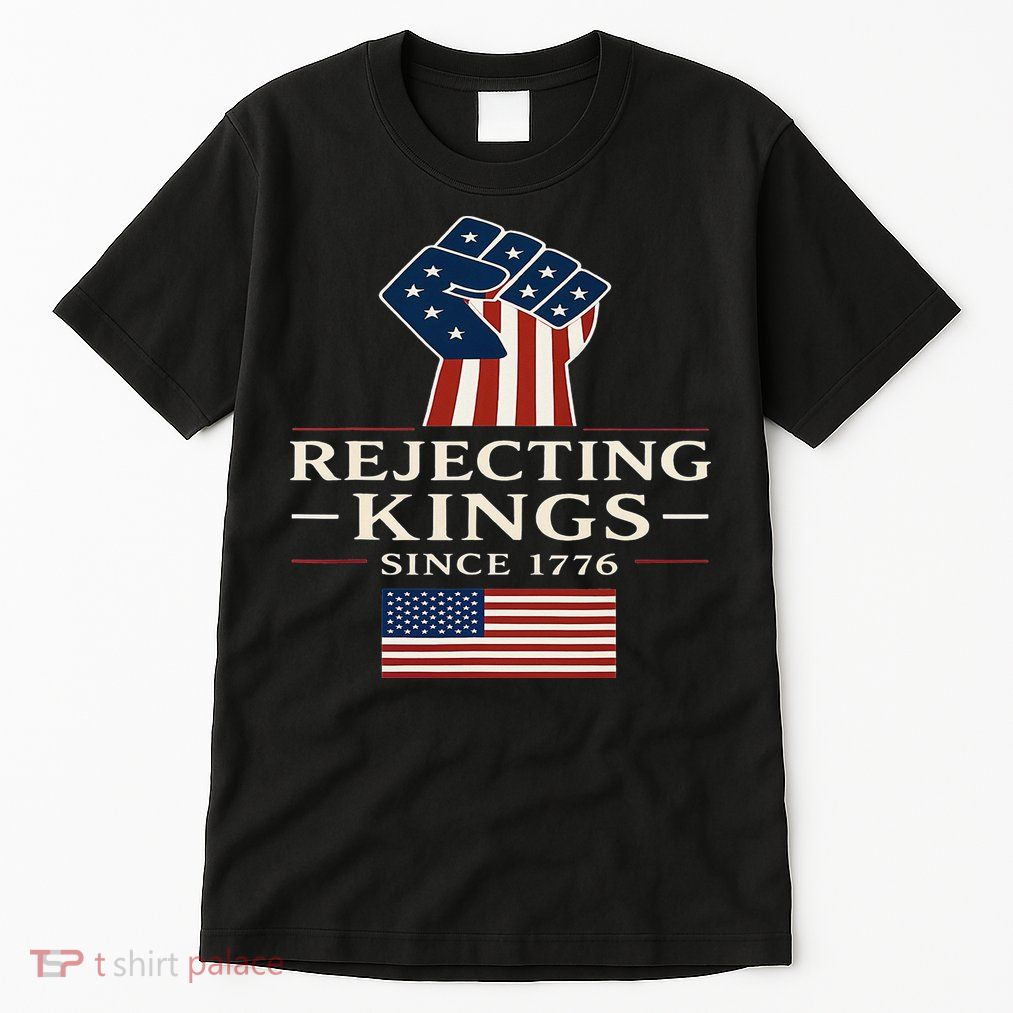 Rejecting Kings Since 1776 Hand Grip Design Tall T-Shirt