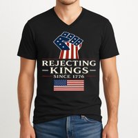 Rejecting Kings Since 1776 Hand Grip Design V-Neck T-Shirt