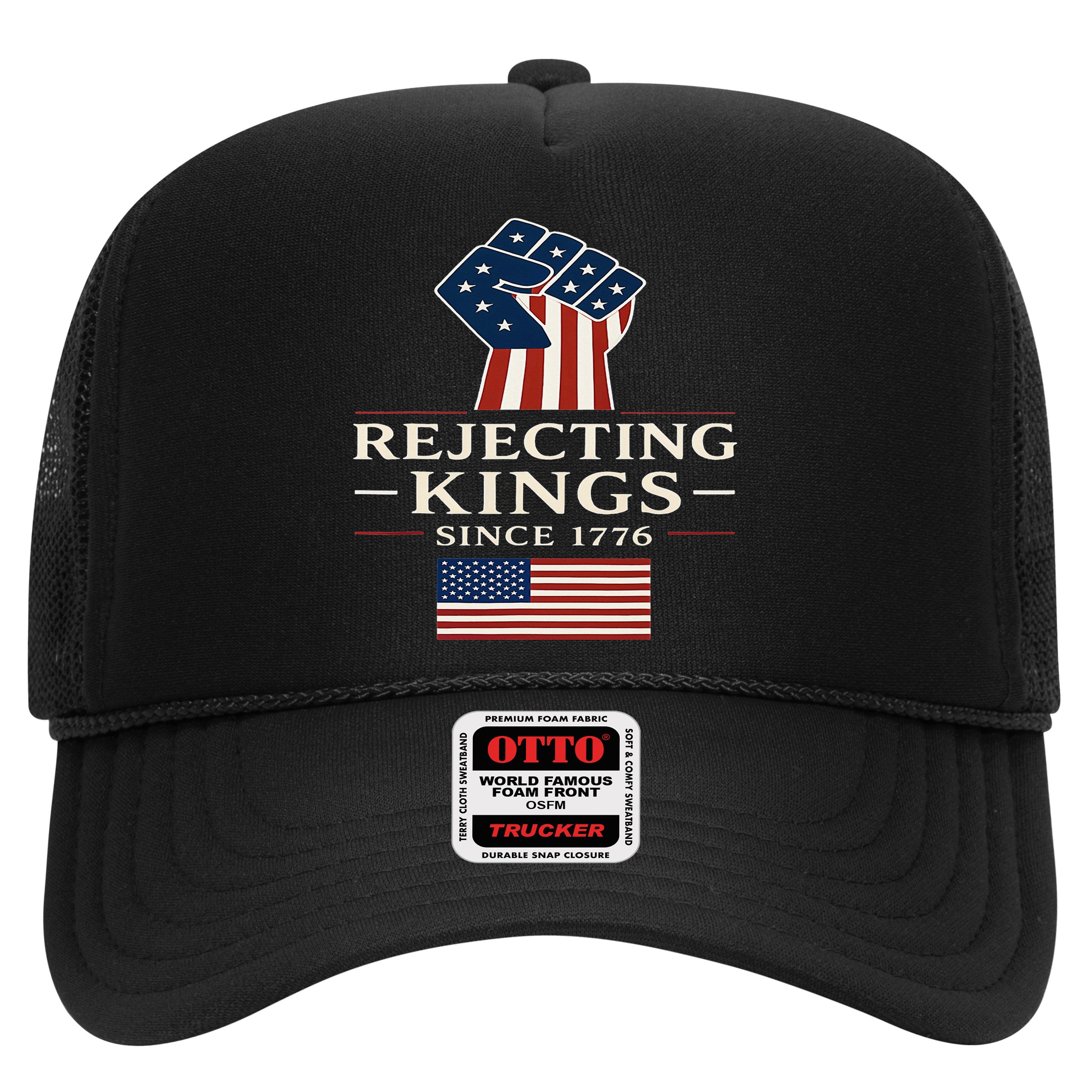 Rejecting Kings Since 1776 Hand Grip Design Hat