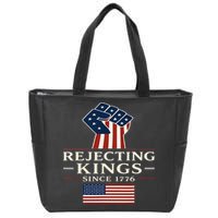 Rejecting Kings Since 1776 Hand Grip Design Zip Tote Bag