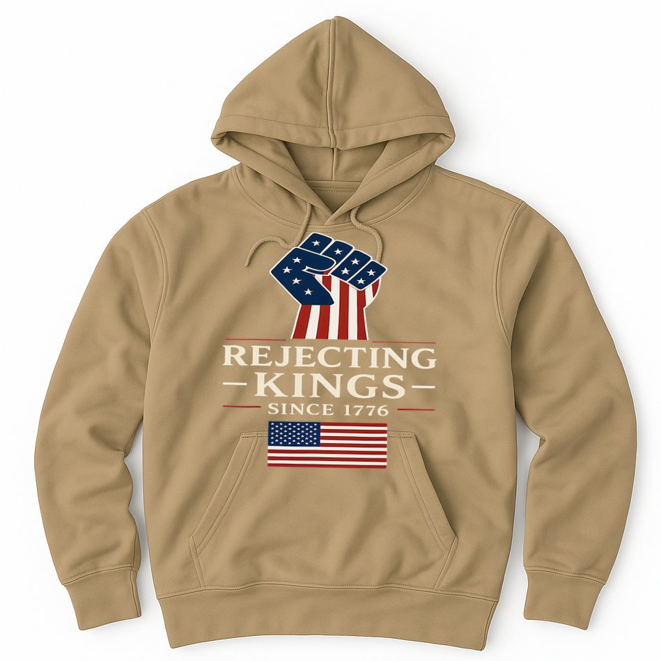 Rejecting Kings Since 1776 Hand Grip Design Hoodie