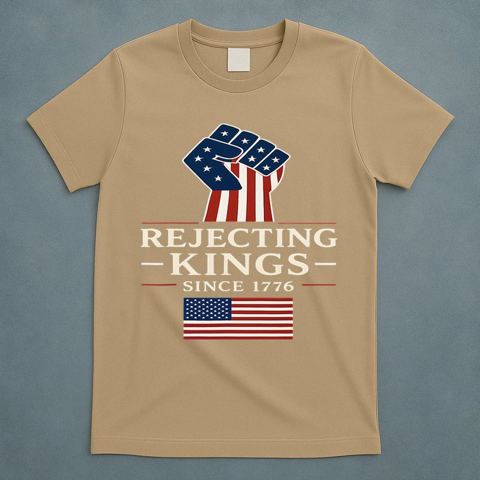 Rejecting Kings Since 1776 Hand Grip Design T-Shirt