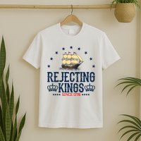 Rejecting Kings Since 1776 Vintage Patriotic No Kings T-Shirt