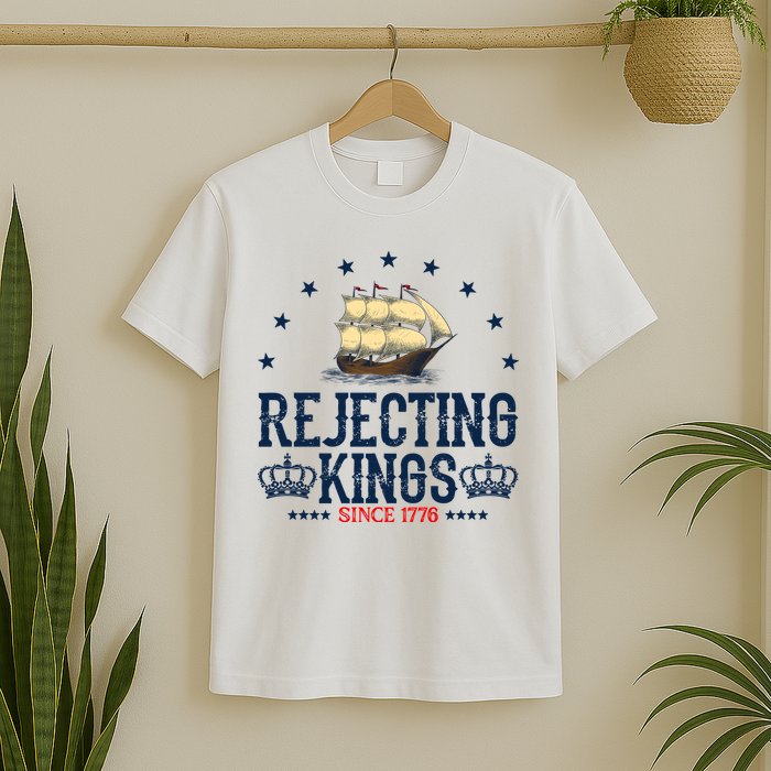 Rejecting Kings Since 1776 Vintage Patriotic No Kings T-Shirt