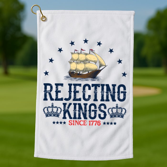 Rejecting Kings Since 1776 Vintage Patriotic No Kings Golf Towel