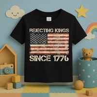 Rejecting Kings Since 1776 American Vintage Flag Toddler T-Shirt