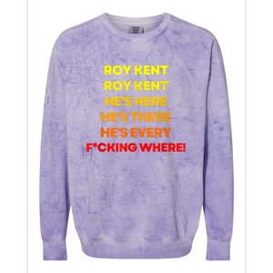 Roy Kent Shirt, He's Everywhere Colorblast Crewneck Sweatshirt