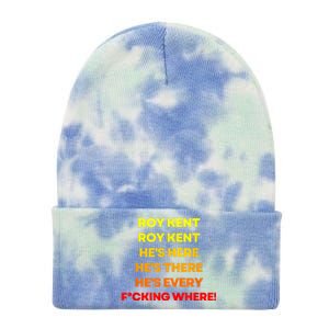 Roy Kent Shirt, He's Everywhere Tie Dye 12in Knit Beanie