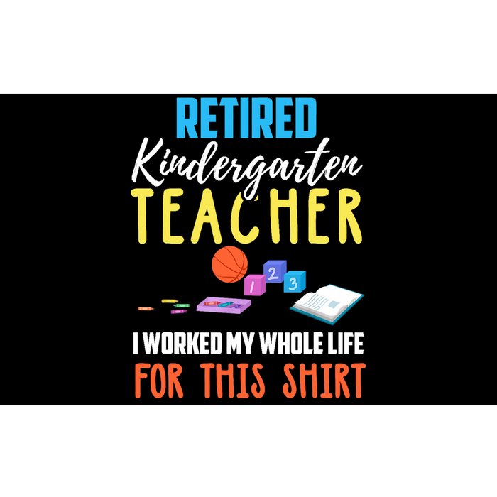 Retired Kindergarten Teacher Funny Retirement Gift Bumper Sticker