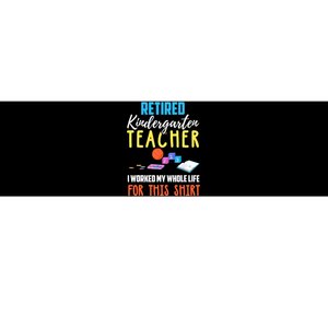 Retired Kindergarten Teacher Funny Retirement Gift Bumper Sticker