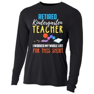 Retired Kindergarten Teacher Funny Retirement Gift Cooling Performance Long Sleeve Crew