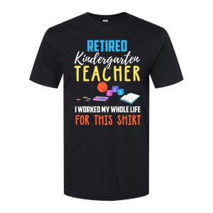 Retired Kindergarten Teacher Funny Retirement Gift Softstyle CVC T-Shirt