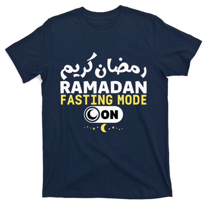 Ramadan Karim Trendy Fasting Mode On Cool Ramadan Karim T-Shirt