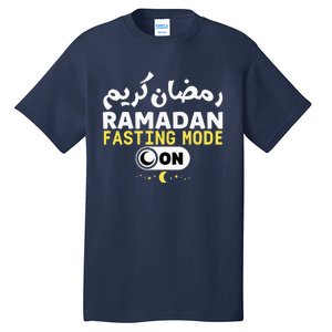 Ramadan Karim Trendy Fasting Mode On Cool Ramadan Karim Tall T-Shirt