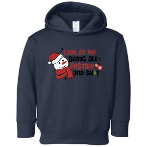 Retro Look At Me Being All Festive Funny Snowman Christmas Toddler Hoodie