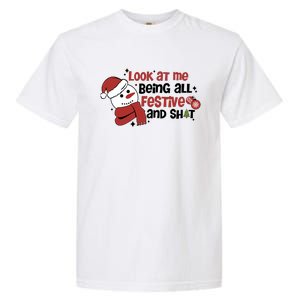 Retro Look At Me Being All Festive Funny Snowman Christmas Garment-Dyed Heavyweight T-Shirt