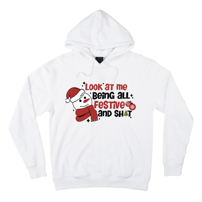 Retro Look At Me Being All Festive Funny Snowman Christmas Hoodie