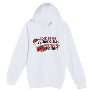 Retro Look At Me Being All Festive Funny Snowman Christmas Premium Pullover Hoodie