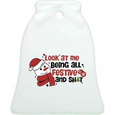 Retro Look At Me Being All Festive Funny Snowman Christmas Ceramic Bell Ornament