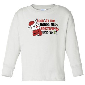 Retro Look At Me Being All Festive Funny Snowman Christmas Toddler Long Sleeve Shirt