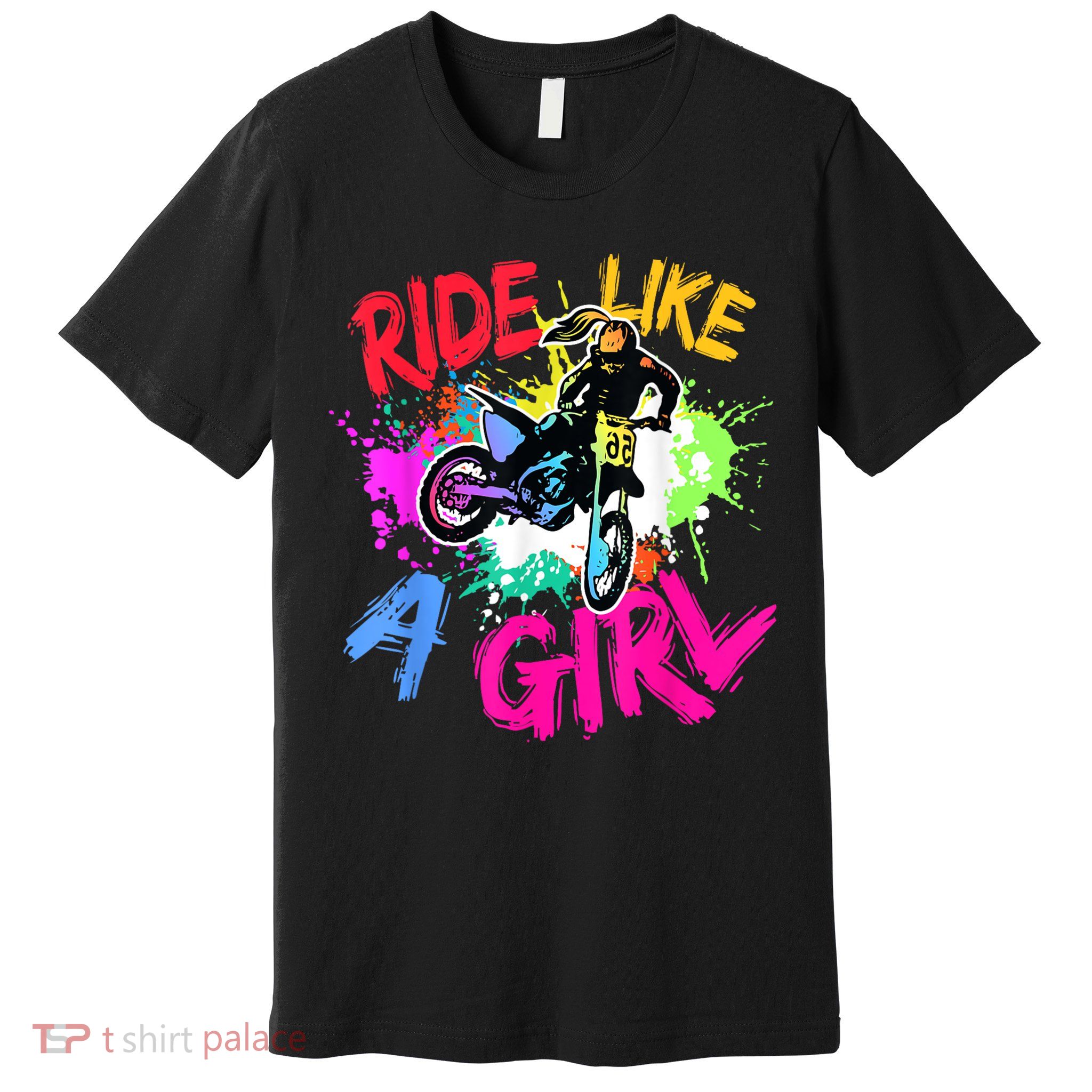 Ride Like A Girl Motocross Lovers Dirt Bike Biker Girl Gift Premium T-Shirt