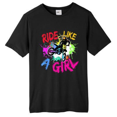 Ride Like A Girl Motocross Lovers Dirt Bike Biker Girl Gift Tall Fusion ChromaSoft Performance T-Shirt