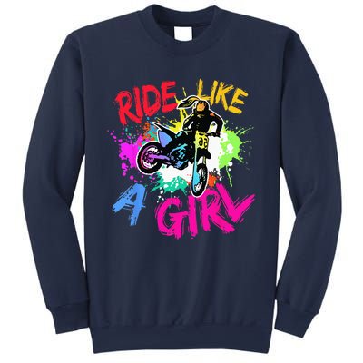 Ride Like A Girl Motocross Lovers Dirt Bike Biker Girl Gift Sweatshirt