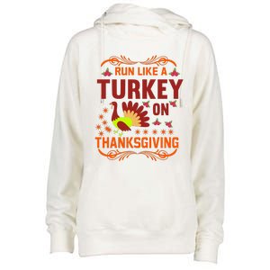 Run Like A Turkey! Turkey Trot 2024 Womens Funnel Neck Pullover Hood