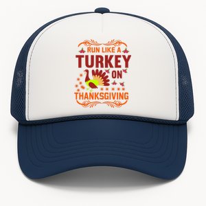 Run Like A Turkey! Turkey Trot 2024 Trucker Hat