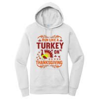 Run Like A Turkey! Turkey Trot 2024 Women's Pullover Hoodie