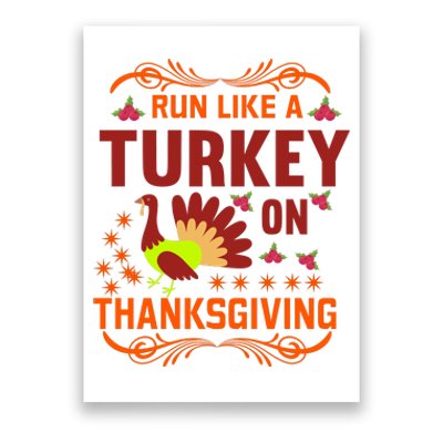 Run Like A Turkey! Turkey Trot 2024 Poster